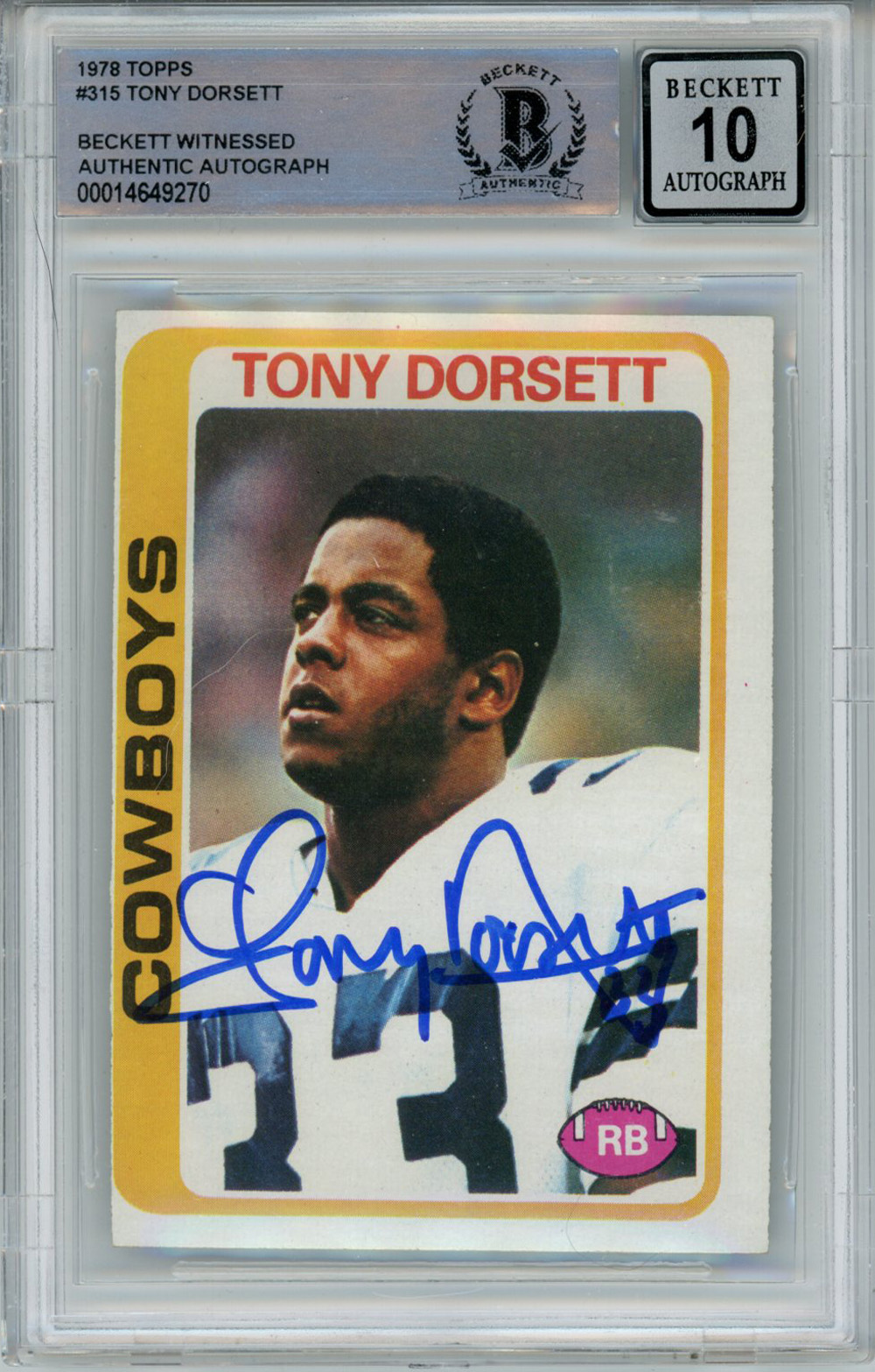 Tony Dorsett Autographed 1978 Topps #168 Rookie Card Beckett 10 Slab