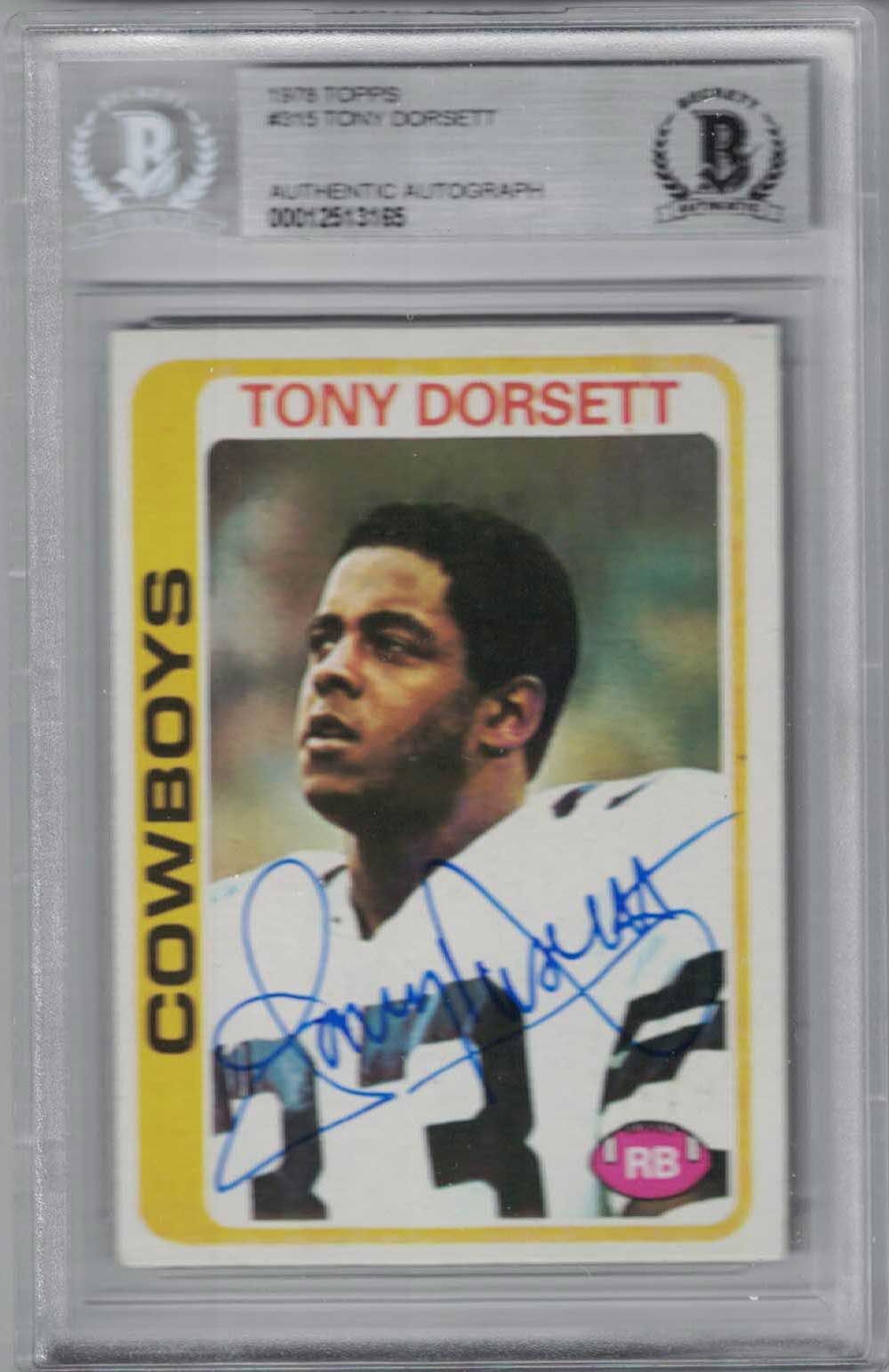 Tony Dorsett Signed Dallas Cowboys 1978 Topps Trading Card BAS Slab 29564