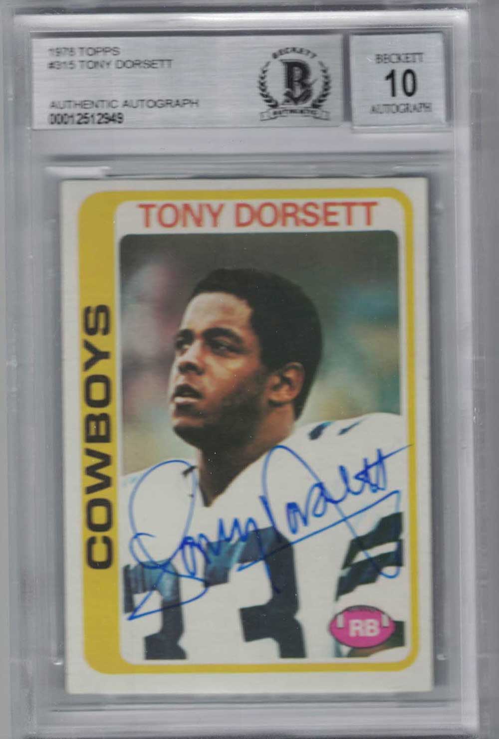 Tony Dorsett Signed Dallas Cowboys 1978 Topps Trading Card BAS 10 Slab 29569