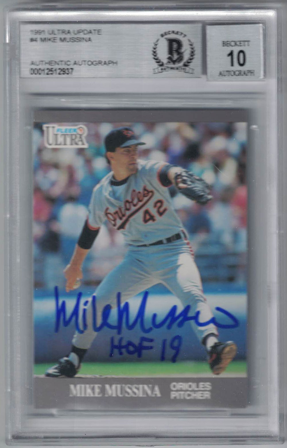 Mike Mussina Signed Baltimore Orioles 1991 Fleer Ultra Trading Card BAS 10 29574